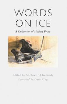 Paperback Words on Ice: A Collection of Hockey Stories Book