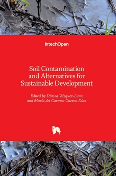 Hardcover Soil Contamination and Alternatives for Sustainable Development Book