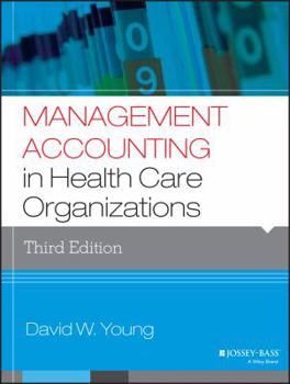 Paperback Management Accounting in Health Care Organizations Book