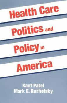 Paperback Health Care Politics and Policy in America Book