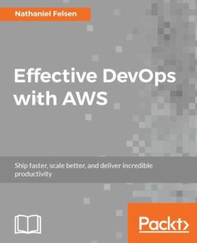 Paperback Effective DevOps with AWS Book