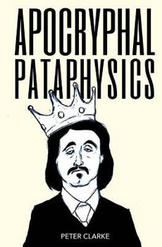Paperback Apocryphal Pataphysics Book