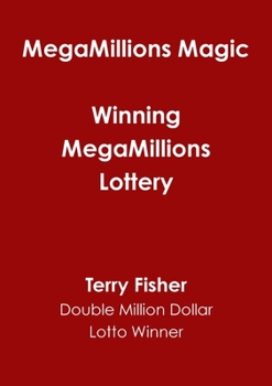 Paperback MegaMillions Magic - Winning MegaMillions Lottery Book