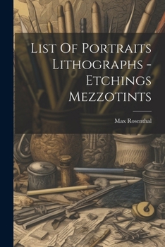 Paperback List Of Portraits Lithographs - Etchings Mezzotints Book