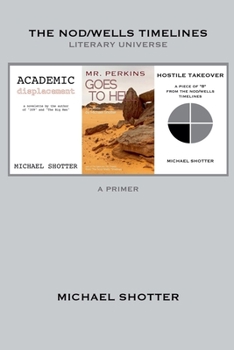 Paperback The Nod/Wells Timelines - A Primer Book
