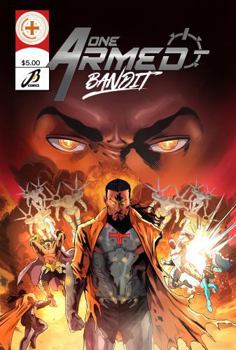 One Armed Bandit: Volume 1 using Chapters 1-4