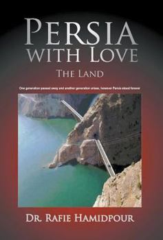 Hardcover Persia with Love: The Land Book