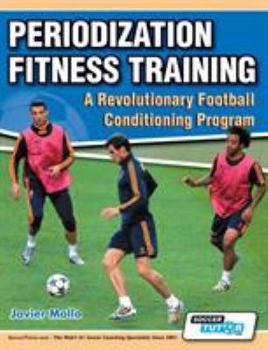 Paperback Periodization Fitness Training - A Revolutionary Football Conditioning Program Book