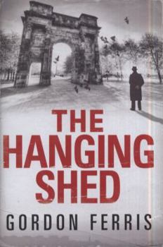 Hardcover The Hanging Shed (Douglas Brodie series) Book