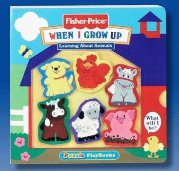 Board book When I Grow Up: Learning about Animals [With 6 Puzzle Pieces] Book