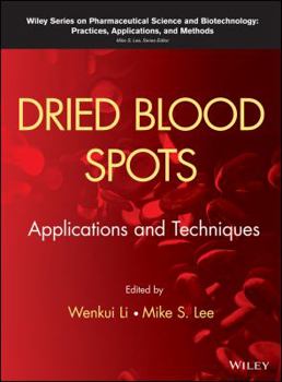 Hardcover Dried Blood Spots: Applications and Techniques Book