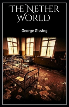 Paperback The Nether World Illustrated Book