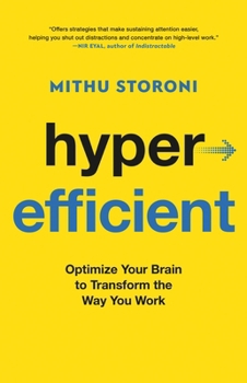 Hardcover Hyperefficient: Optimize Your Brain to Transform the Way You Work Book
