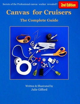 Paperback Canvas for Cruisers: The Complete Guide Book