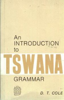 Paperback An Introduction to Tswana Grammar Book