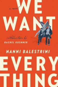 Hardcover We Want Everything Book