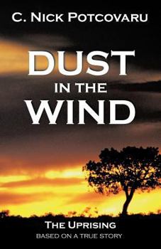 Paperback Dust in the Wind: The Uprising Book