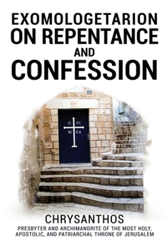 Paperback Exomologetarion On Repentance And Confession Book