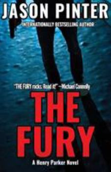 The Fury - Book #4 of the Henry Parker