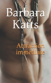 Paperback Attraction immédiate [French] Book