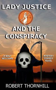 Paperback Lady Justice and the Conspiracy Book