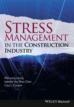 Hardcover Stress Management in the Construction Industry Book