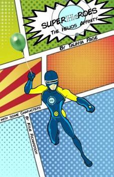 Paperback SUPERHeROES: The Helios Affinity Book