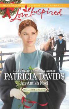 An Amish Noel - Book #2 of the Amish Bachelors
