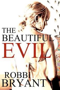 Paperback The Beautiful Evil Book