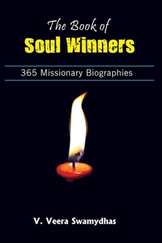 Paperback The book of SOUL WINNERS: 365 Missionary biographies Book