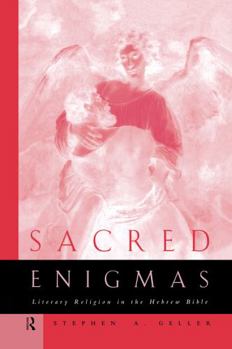 Paperback Sacred Enigmas: Literary Religion in the Hebrew Bible Book