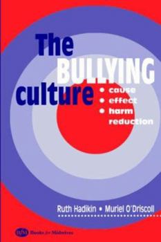 Paperback The Bullying Culture Book