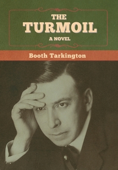 The Turmoil - Book #1 of the Growth Trilogy