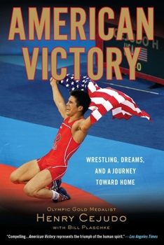 Paperback American Victory: Wrestling, Dreams and a Journey Toward Home Book