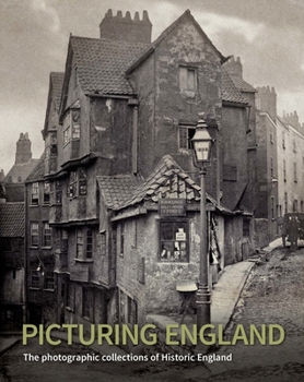 Hardcover Picturing England: The Photographic Collections of Historic England Book