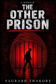 Paperback THE OTHER PRISON: Some Prisons Have Walls. The Most Dangerous Ones Do Not. Book