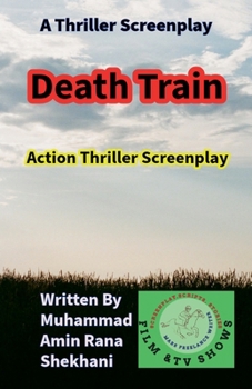 Paperback Death Train. Thriller Screenplay. Book