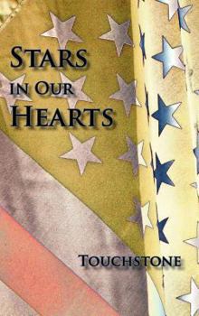 Hardcover Stars in Our Hearts: Touchstone Book