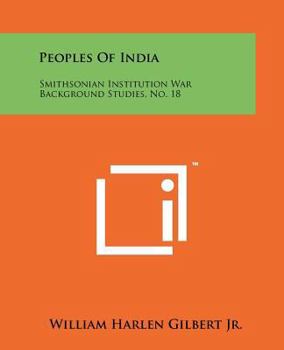 Paperback Peoples of India: Smithsonian Institution War Background Studies, No. 18 Book
