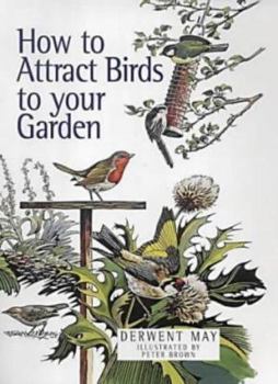 Hardcover How to Attract Birds to Your Garden Book
