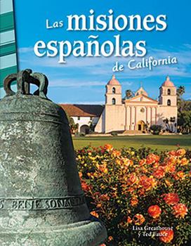Paperback Las Misiones Españolas de California [Spanish] Book