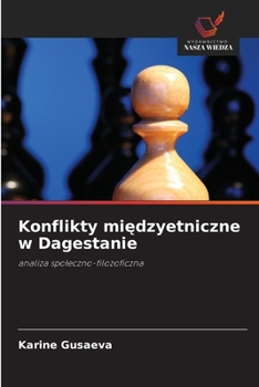 Paperback Konflikty międzyetniczne w Dagestanie [Polish] Book
