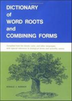 Paperback Dictionary of Word Roots and Combining Forms Book