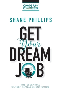 Paperback Get Your Dream Job Book