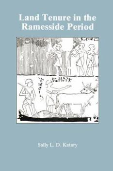 Land Tenure in the Ramesside Period (Studies in Egyptology Series)