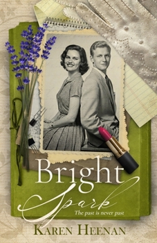 Bright Spark : A Story of Post-War Ambition