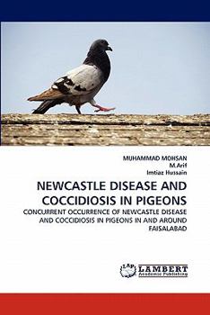 Paperback Newcastle Disease and Coccidiosis in Pigeons Book