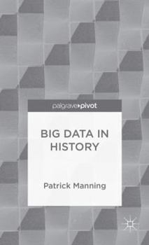 Hardcover Big Data in History Book