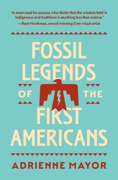 Hardcover Fossil Legends of the First Americans Book