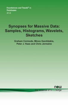 Paperback Synopses for Massive Data: Samples, Histograms, Wavelets, Sketches Book